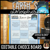 Earth's Atmosphere Choice Board Project - Editable & Googl