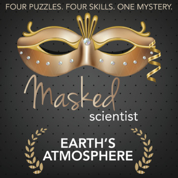 Preview of Earth's Atmosphere Activity - Masked Scientist Printable Game