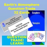 Earth's Atmosphere & Weather Question-Trade Cards (Quiz Activity)