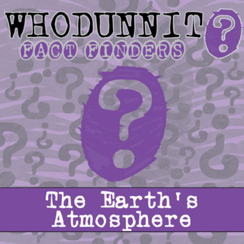 Preview of Earth's Atmosphere Whodunnit Activity - Printable & Digital Game Options