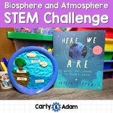 Earth's Biosphere and Atmosphere 5th Grade STEM Activity H