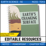 Earth's Changing Surface Notes, PowerPoint, and Test