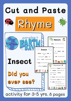 Preview of Earth Day, Insect, Did you ever see, cut and paste activities, Rhymes Fun.