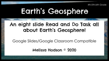 Preview of Earth's Geosphere Read & Do Task Slides
