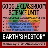 Earth's History Google Classroom Lesson Bundle