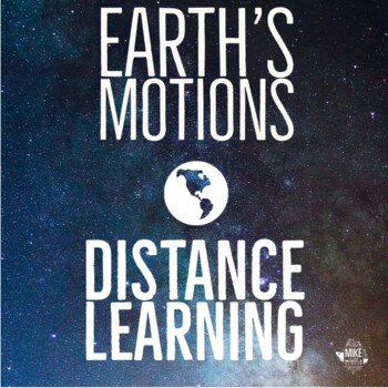 Preview of Earth's Motions:  Distance Learning for Middle School