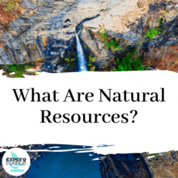 Preview of What Are Earth's Natural Resources - Mineral, Energy, and Groundwater MS-ESS3-1