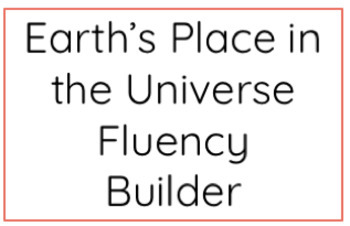 Preview of Earth's Place in the Universe Fluency Builder
