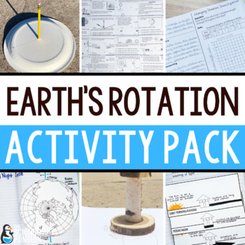 Preview of Earth's Rotation Activities Pack | Shadows & Day and Night Lab Slides & STEM