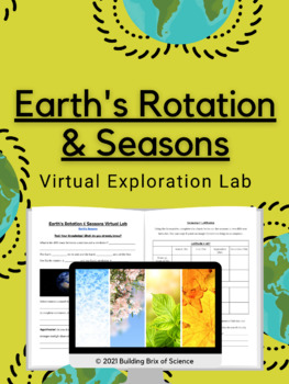 Preview of Earth's Rotation & Seasons Virtual Exploration Lab
