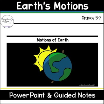 Preview of Earth's Rotation and Revolution PowerPoint and Guided Notes