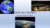 Earth's Spheres: Earth as a System PPT With Student Notes