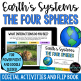 Earth's Systems - The Four Spheres Flip Book and Digital A