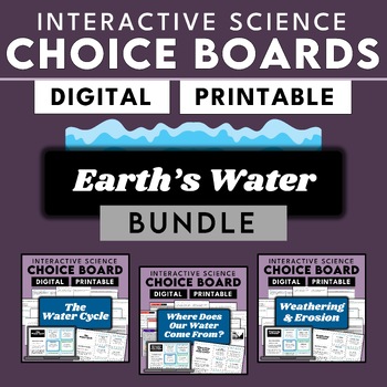 Preview of Earth's Water |  Digital + Printable Choice Boards Bundle | NO Prep | Science