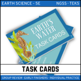 Earth's Waters Task Cards