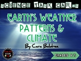 Earth's Weather Patterns & Climate Science Task Cards (6th