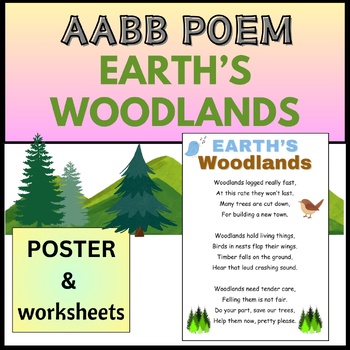 Preview of Earth's Woodlands POEM -AABB (Poster & Worksheets)