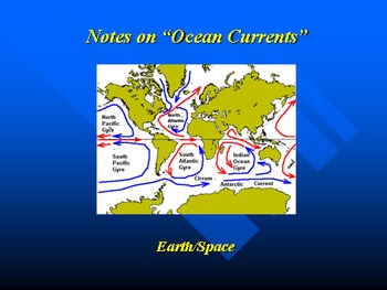 Preview of Earth/Space Lesson II PowerPoint "Ocean Currents"