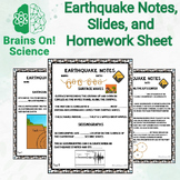 Earthquake Notes, Slides, and Homework Worksheet Middle School
