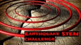 Earthquake STEM challenge