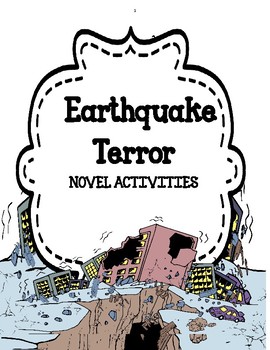 Preview of Earthquake Terror - Novel Activities Unit