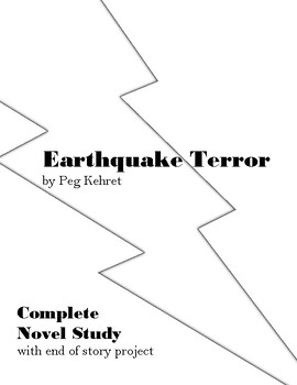 Preview of Earthquake Terror by Peg Kehret Complete Novel Study