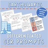 Earthquakes Differentiated CER Prompts