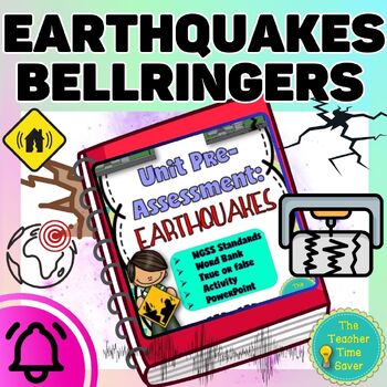 Preview of Earthquakes Bell-ringers Activity & Slides- Seisic Waves Earth Science Worksheet