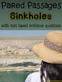 Sinkholes Paired Passages with Text Based Evidence Questions