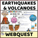 Earthquakes and Volcanoes Webquest