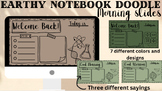 Earthy Neutral Morning slides (Notebook doodles)