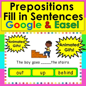 Easel Assessment and Google Slides Prepositions Click & Drag & Multiple Choice