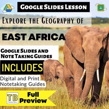 Preview of East Africa Google Slides and Note Taking Guide for World Geography