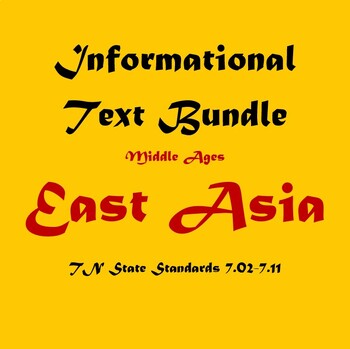 Preview of East Asia Informational Text (TCAP & TNReady Review! TN 7.02-7.11)