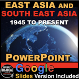 East Asia & South East Asia to Present PowerPoint / Google