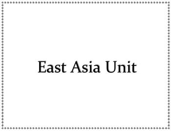 Preview of East Asia Unit