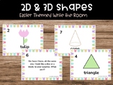 Easter 2D & 3D Shapes Write the Room MA.K.GR.1.5, MA.K.GR.