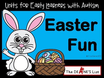 Preview of ABLLS-R ALIGNED UNITS for Early Learners with Autism: Easter Fun Themed