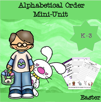 Preview of Easter ABC Order (Alphabetical) Worksheets, Posters, and Visual Aids Unit
