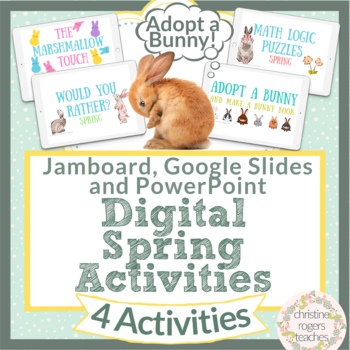 Preview of Easter Digital Resource Adopt a Bunny Spring Math Would You Rather