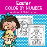 Easter Activities: Easter Color by Number Addition and Sub