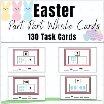 Preview of Easter Activities Math Task Card Center Part Part Whole Mat 0-10 Addition Fact