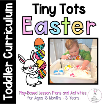 Preview of Easter Activities for Toddlers - Tiny Tots Toddler Curriculum Easter Unit