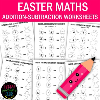 Easter Addition and Subtraction Math Activity Worksheets:Kindergarten