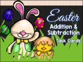 Easter Addition and Subtraction Task Cards