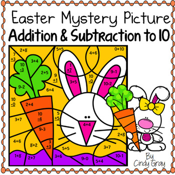 Preview of Easter ~ Addition and Subtraction Within 10 ~ Color by Code ~ Bunny and Carrot