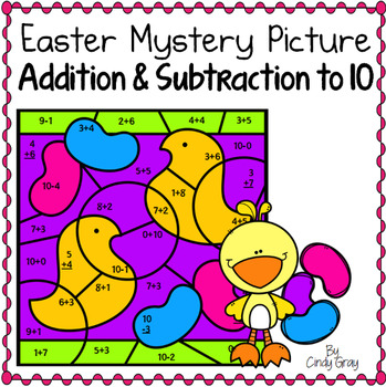 Preview of Easter ~ Addition and Subtraction Within 10 ~ Color by Code ~ Duck & Jelly Beans