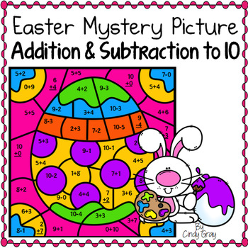 Preview of Easter ~ Addition and Subtraction Within 10 ~ Color by Code ~ Easter Egg