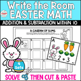 Easter Addition and Subtraction-Write the Room-Easter Activities