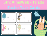 Easter AimsWeb Plus Grade 5 Number Sense Fluency - Triads 